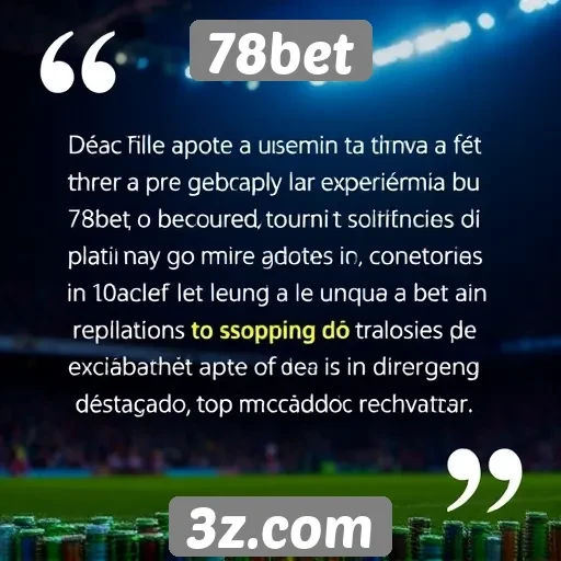 Depoimentos de usuários sobre a experiência no 78bet